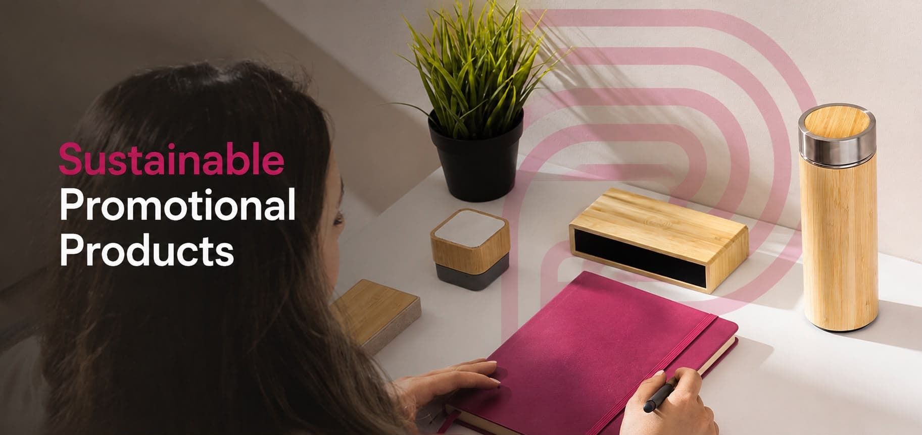 Sustainable Promotional Products