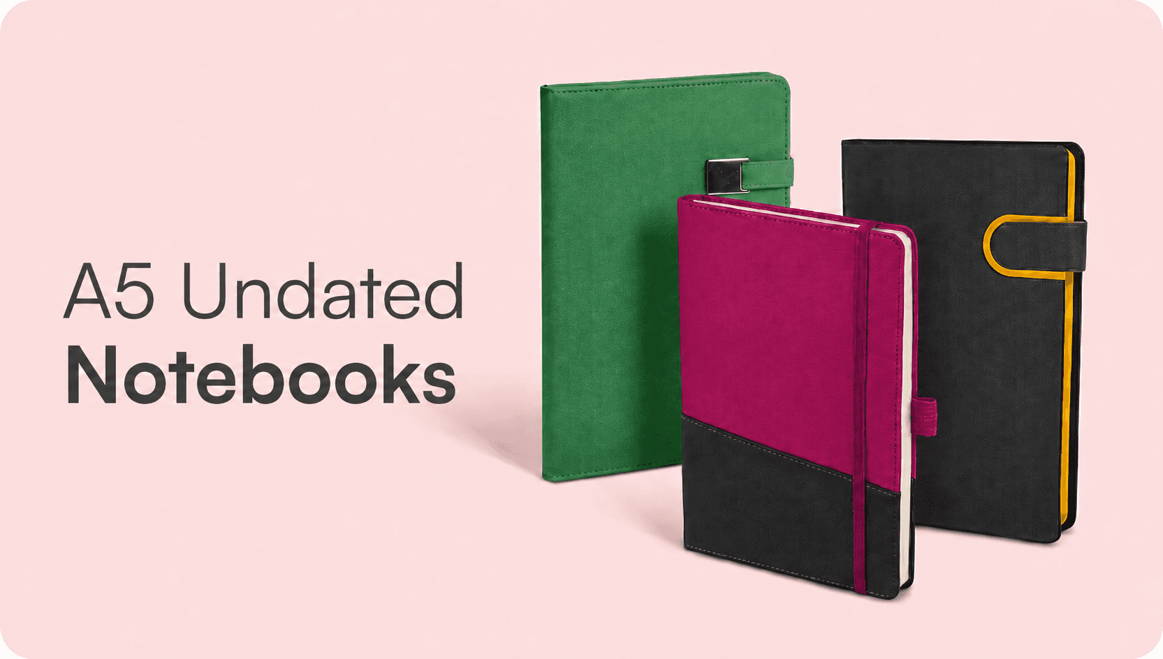 A5 Undated Notebooks