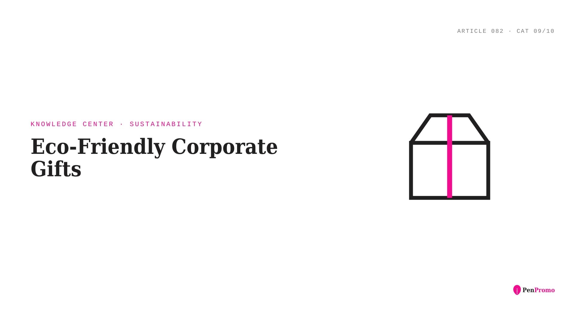 Eco-Friendly Corporate Gifts