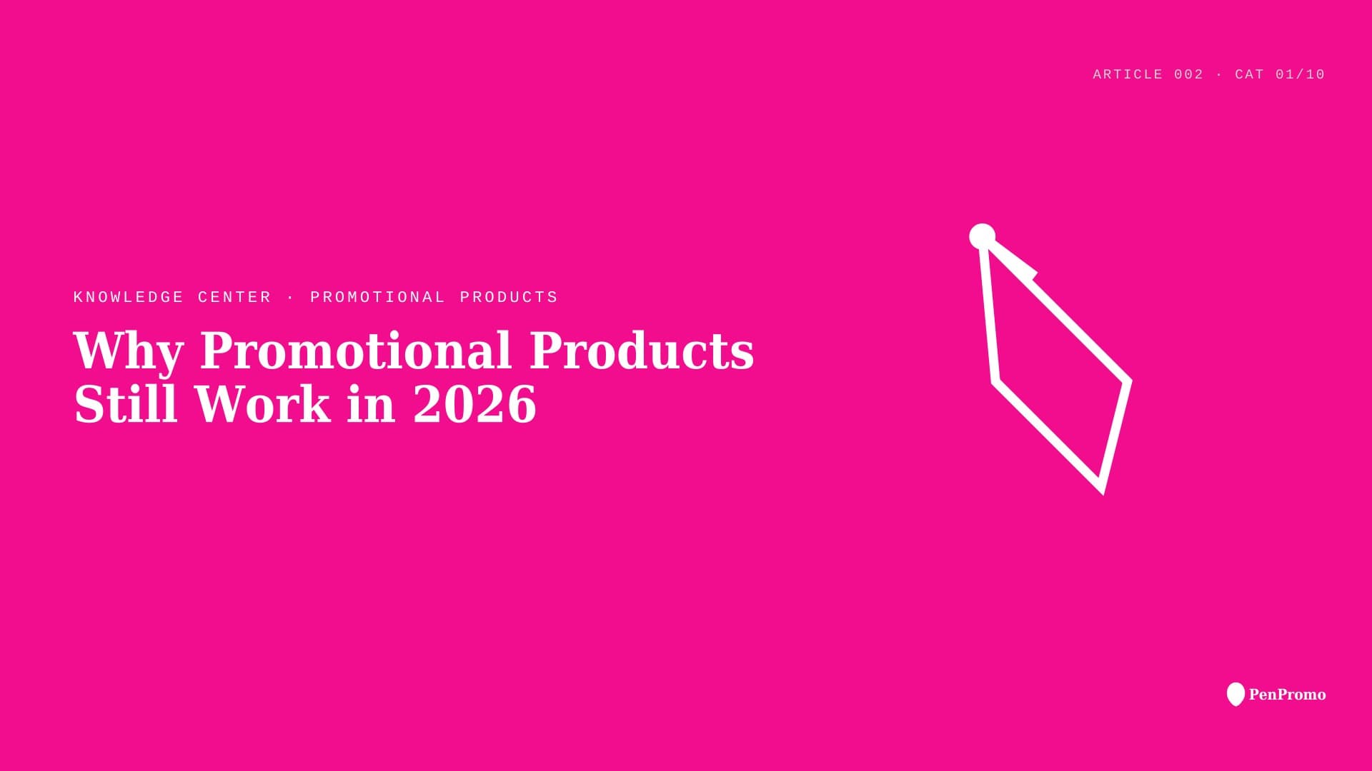 Why Promotional Products Still Work in 2026