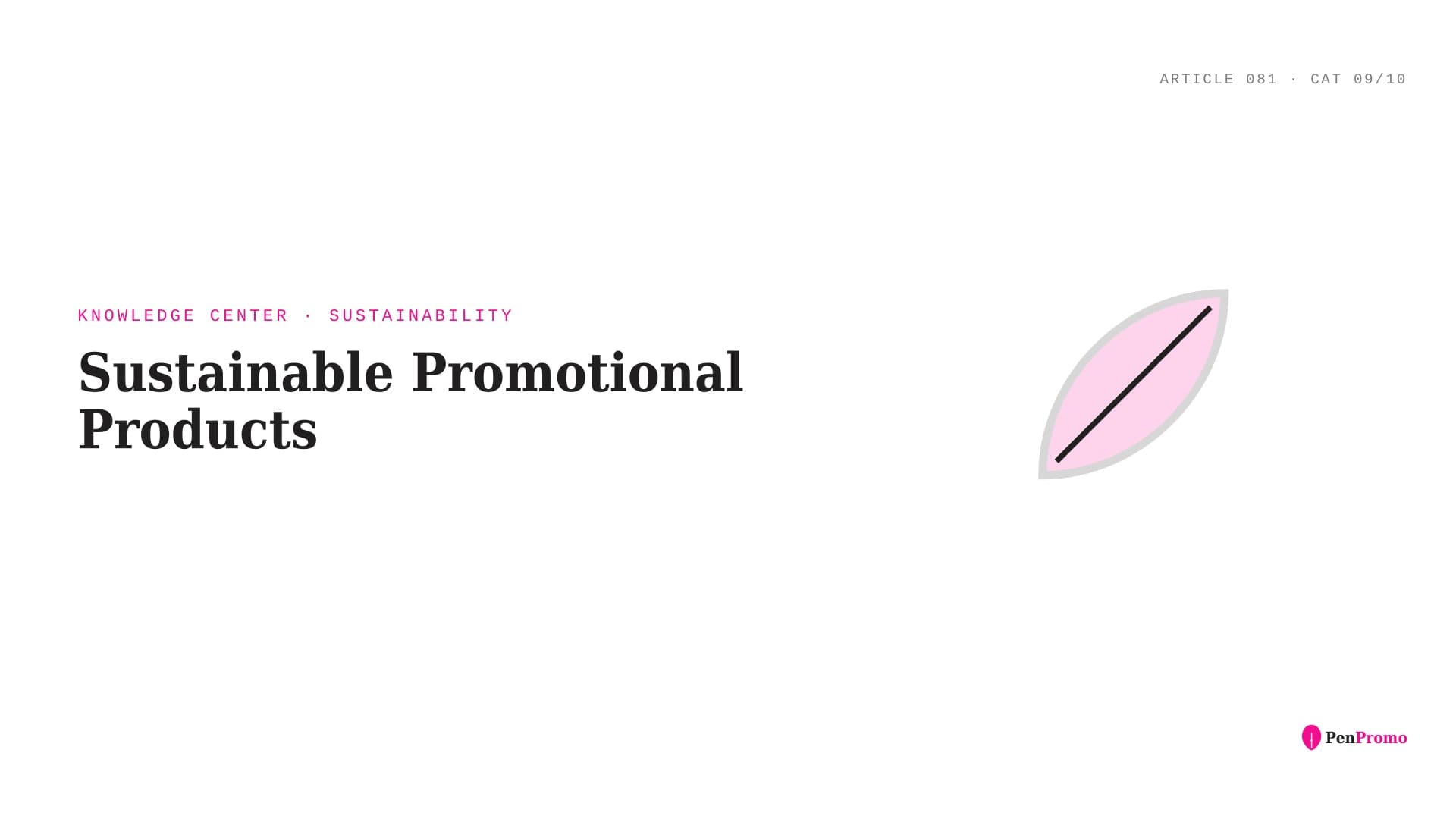Sustainable Promotional Products β Pen Promo
